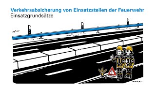 Verkehrsabsicherung von Einsatzstellen der Feuerwehr  Einsatzgrundsätze [upl. by Enelym]