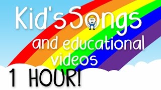 1 Hour of Kids Music  Educational Videos for Children  Learning Songs for Preschoolers [upl. by Dunlavy86]