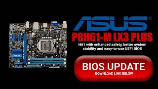 ASUS P8H61M LX3 PLUS BIOS UPDATE DOWNLOAD LINK [upl. by Negyam]