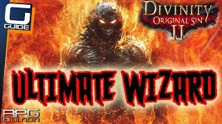 DIVINITY ORIGINAL SIN 2  ULTIMATE WIZARD BUILD [upl. by Llenroc]