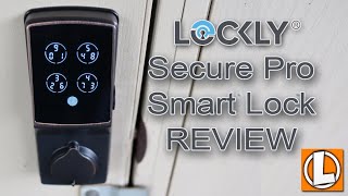 Lockly Secure Pro Smart Lock Review [upl. by Corbie]