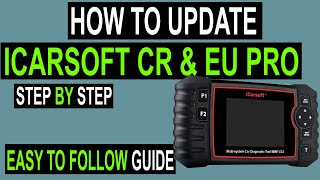 Step by Step How To Update Guide iCarsoft CR Pro amp EU Pro Code Reader Scan Tools [upl. by Adnwahsor]