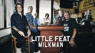 Little Feat  Milkman Official Video from Sams Place [upl. by Karine]