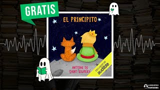 El Principito Audiolibro 🎧 [upl. by Esma]