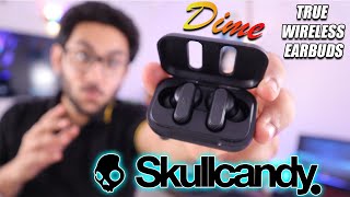 Skullcandy DIME TWS Earbuds  Review  Smaller than a CAR KEY😲 [upl. by Fulvia]