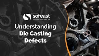 Understanding Die Casting Defects [upl. by Tatianna]