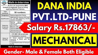 Dana Pvt Ltd Job Vacancies In Pune India  Diploma Trainee Engineer Post  Salary Rs17863 [upl. by Pejsach678]