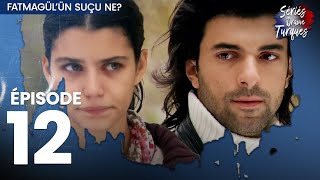 Fatmagul  Épisode 12 [upl. by Ambrosi]