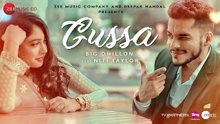 Gussa  Official Music Video  BIG Dhillon Feat Niti Taylor [upl. by Aicyla411]