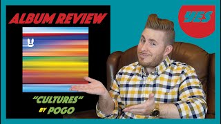 quotCulturesquot by Pogo  Album Review  YES [upl. by Mitran610]