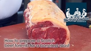 How to prepare a Scotch beef forerib for a boneless roast [upl. by Dirgni]