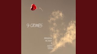 9 Crimes [upl. by Elocyn]