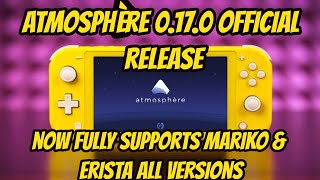 Atmosphere CFW Version 0170 With Support For All Nintendo switch Systems With Patches [upl. by Maybelle]