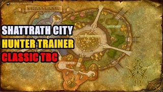 Shattrath City Hunter Trainer Location WoW TBC [upl. by Dulcinea845]