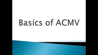 ACMV Basics [upl. by Joshuah99]