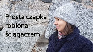 Prosta czapka na drutach dziergana ściągaczem czapka Zwyczajka czapkanadrutach iwonaeriksson [upl. by Eniawd]