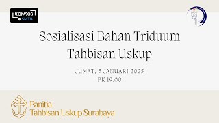 Sosialisasi Bahan Triduum Tahbisan Uskup 3 Januari 2025 pk 1900 WIB [upl. by Hael877]