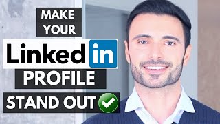 How to Use LinkedIn and Make Your LinkedIn Profile Stand Out  7 BEST LinkedIn Tips [upl. by Avla612]