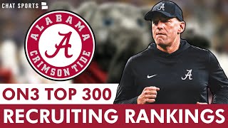 UPDATED On3 Top 300 Player Rankings For Alabama Footballs 2025 Recruiting Class [upl. by Tak189]