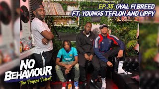 Gyal fi breed  No Behaviour Podcast EP 035  Margs amp Loons Ft Youngs Teflon amp Lippy [upl. by Staffard]