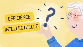 DEFICIENCE INTELLECTUELLE  Quels critères diagnostic [upl. by Eidnar]