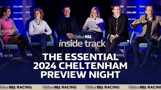 CHELTENHAM FESTIVAL PREVIEW NIGHT 2024  INSIDE TRACK  WILLIAM HILL HORSE RACING TIPS [upl. by Vitkun]