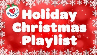 Christmas Holiday Playlist  Christmas Songs and Carols [upl. by Ygiaf674]