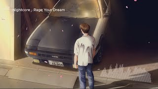 Nightcore  MOVE  Rage Your Dream Initial D [upl. by Noakes]