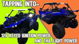 HOW TO PROPERLY TAPSPLICE INTO 12V KEYED IGNITION POWER AND TAIL LIGHT POWER ON A YAMAHA YXZ 1000R [upl. by Weider]