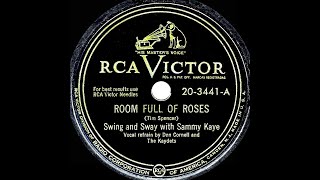 1949 HITS ARCHIVE Room Full Of Roses  Sammy Kaye [upl. by Odey141]