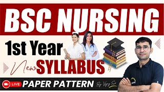 BSC NURSING 1st amp 2nd SEMESTER  BSC NURSING FIRST YEAR PAPER PATTERN amp SYLLABUS  BY VIJAY SIR [upl. by Kirsten]