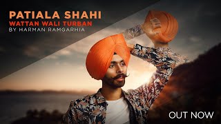 Patiala Shahi Wattan Wali Pagg by HARMAN RAMGARHIA Turban Tutorial [upl. by Nerad]