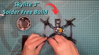 Rotor Riot Skylite 3quot SolderFREE Drone  Build Tutorial [upl. by Eden610]