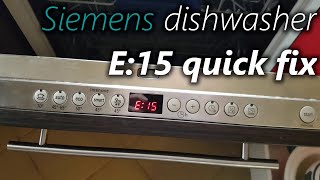 How to fix E15 in Siemens dishwasher workaround fix [upl. by Islehc390]