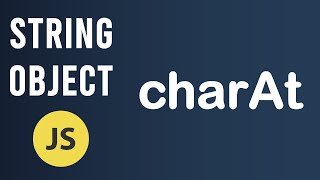 Introduction  charAt method  String Object In JavaScript [upl. by Nnairret]