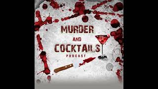 Murder and Cocktails Podcast Trailer [upl. by Schiff]