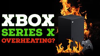 Xbox Series X May Have A Heat Problem  Xbox Series X Overheating Issues [upl. by Awhsoj]