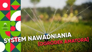 Automatyczne nawadnianie ogrodu System nawadniania trawnika [upl. by Deevan]