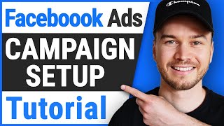 How to Set up a Facebook Ads Campaign Tutorial [upl. by Joselyn]