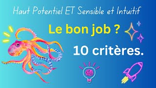 10 critères dun job adapté pour les hauts potentiels HPI et HPE HPS [upl. by Eatnohs]