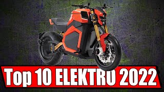 TOP 10 ELEKTRO MOTORRÄDER 2022 DIE SPAß MACHEN [upl. by Kathryne]