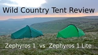 Wild Country  Zephyros 1 vs Zephyros 1 Lite  Tent Review [upl. by Redienhcs324]