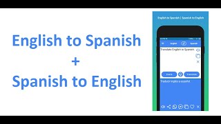 EngEspEng English to Spanish Translation App and Spanish to English Translation App Demo [upl. by Balas]