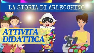 🎉 LA STORIA DI ARLECCHINO  Maestra Emy [upl. by Oirretno]