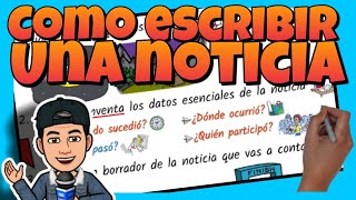 📰 Cómo ESCRIBIR una NOTICIA para NIÑOS [upl. by Prem]