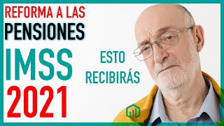 REFORMA DE PENSIONES 2021  2031 DOF  REFORMAS FISCALES 2021 [upl. by Tonya]