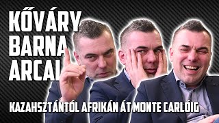 KŐVÁRY BARNA ARCAI  Kazahsztántól Afrikán át Monte Carlóig [upl. by Turnheim]