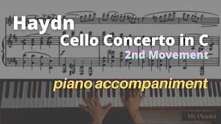 Haydn  Cello Concerto in C 2nd Mov Piano Accompaniment [upl. by Onairelav]