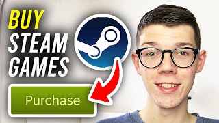 How To Buy Games On Steam  Full Guide [upl. by Essiralc]