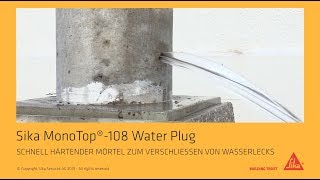 Sika MonoTop®108 Water Plug [upl. by Chipman]